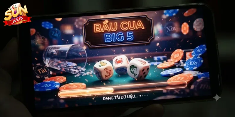 Bầu Cua Big 5 Sunwin Trải Nghiệm Cực Cuốn, Đổi Thưởng Hấp Dẫn Mỗi Ngày