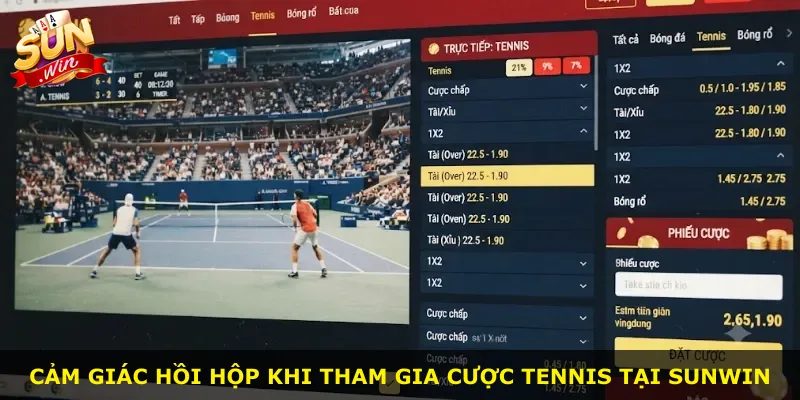 Cảm giác hồi hộp khi tham gia cược Tennis tại Sunwin