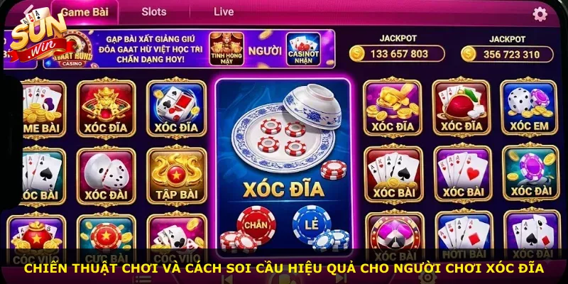 Chiến thuật chơi và cách soi cầu hiệu quả cho người chơi xóc đĩa