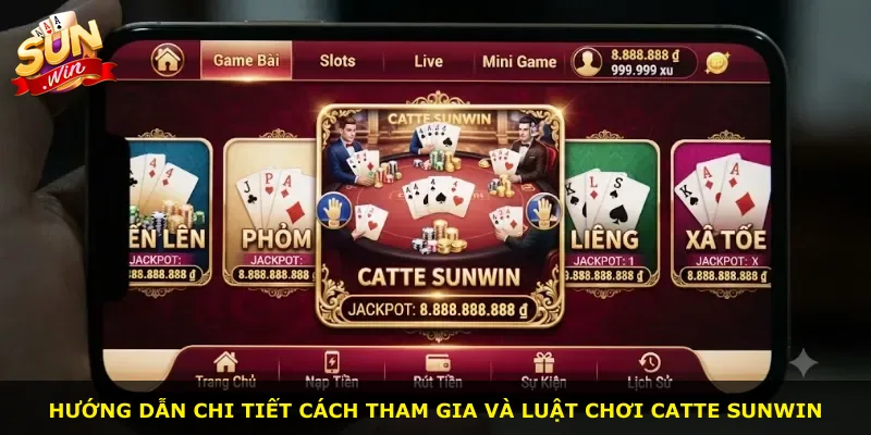 Hướng dẫn chi tiết cách tham gia và luật chơi Catte Sunwin