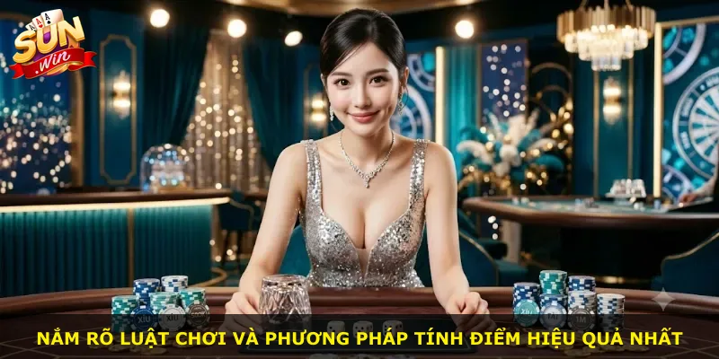 Nắm rõ luật chơi và phương pháp tính điểm hiệu quả nhất