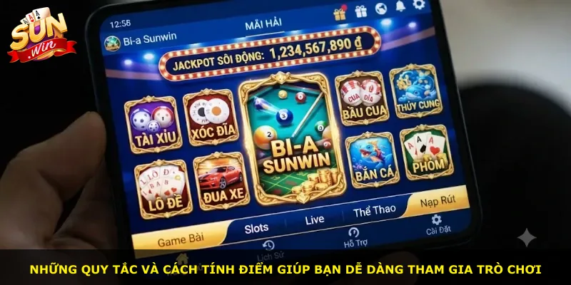 Những quy tắc và cách tính điểm giúp bạn dễ dàng tham gia trò chơi
