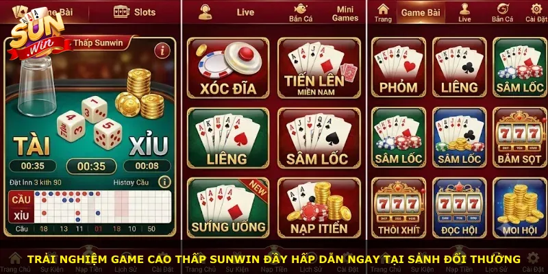 Trải nghiệm game Cao Thấp Sunwin đầy hấp dẫn ngay tại sảnh đổi thưởng
